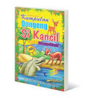 Image of Kumpulan Dongeng Si Kancil Cerdik Menggelikan